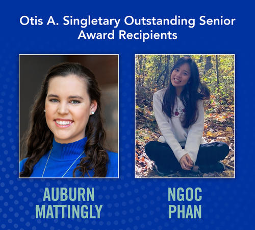 Otis A. Singletary Outstanding Senior Award recipients Auburn Mattingly and Ngoc Phan